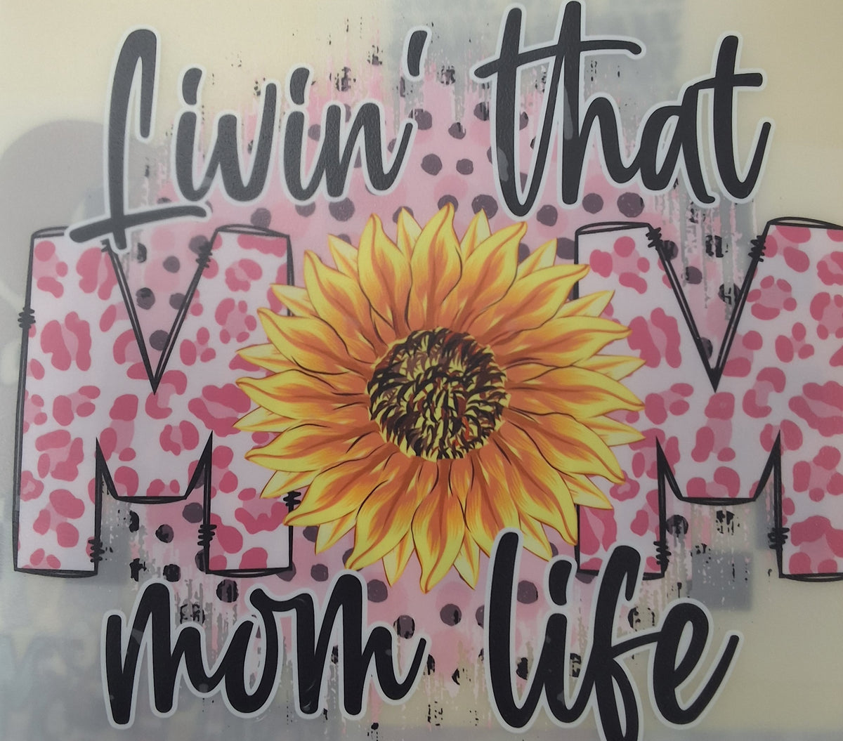 Sunflower Living that Mom Life Transfer