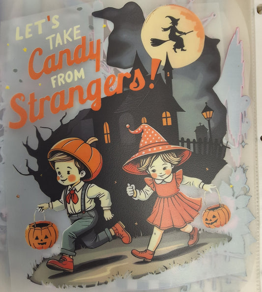 Halloween Let's Take Candy from Strangers (Pick a shirt color)