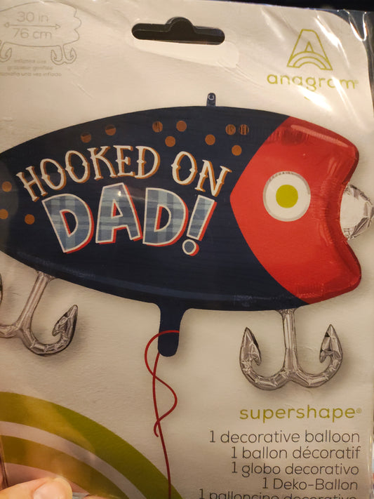 SuperShaper Hooked on Dad Mylar